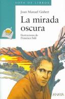 * SOPA DE LIBROS AZUL: LA MIRADA OSCURA