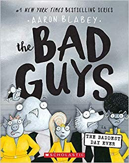 BAD GUYS 10: IN THE BADDEST DAY EVER