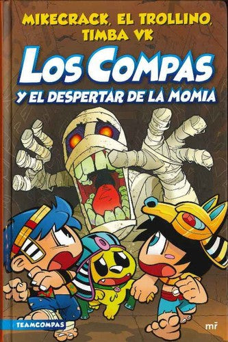 LOS COMPAS 9: Y EL DESPERTAR DE LA MOMIA