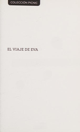 EL VIAJE DE EVA