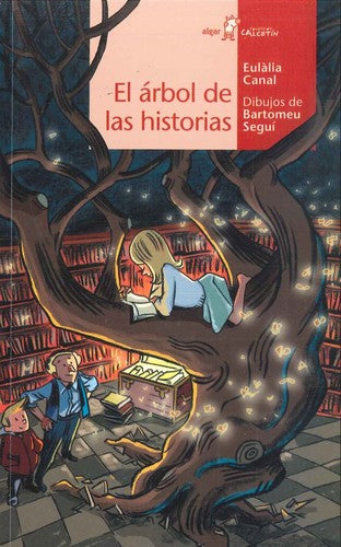 CALCETIN ROJO. ÁRBOL DE LAS HISTORIAS