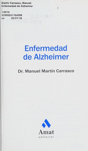 * COMPRENDER LA ENFERMEDAD DEL ALZHEIMER