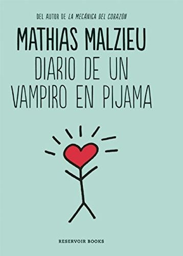 DIARIO DE UN VAMPIRO EN PIJAMA