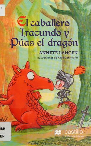 CABALLERO IRACUNDO Y PUAS EL DRAGON