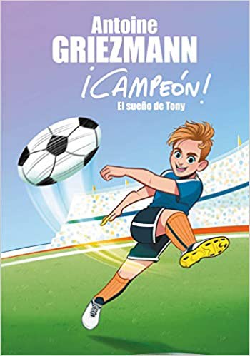CAMPEÓN 1: EL SUEÑO DE TONY
